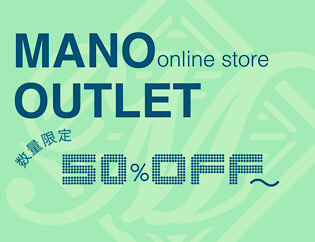MANO OUTLET セール開催中★